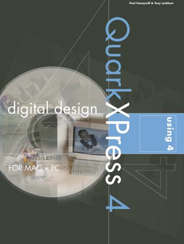 Digital Design Using Quark Xpress 4