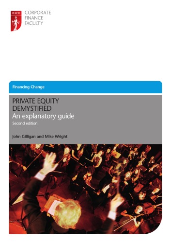Private equity demystified : an explanatory guid.