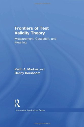 Frontiers of Test Validity Theory