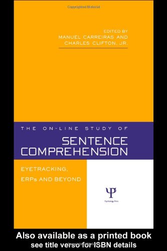 The On-Line Study of Sentence Comprehension