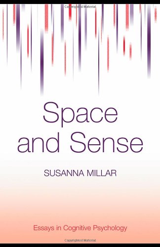 Space And Sense (Essays In Cognitive Psychology)