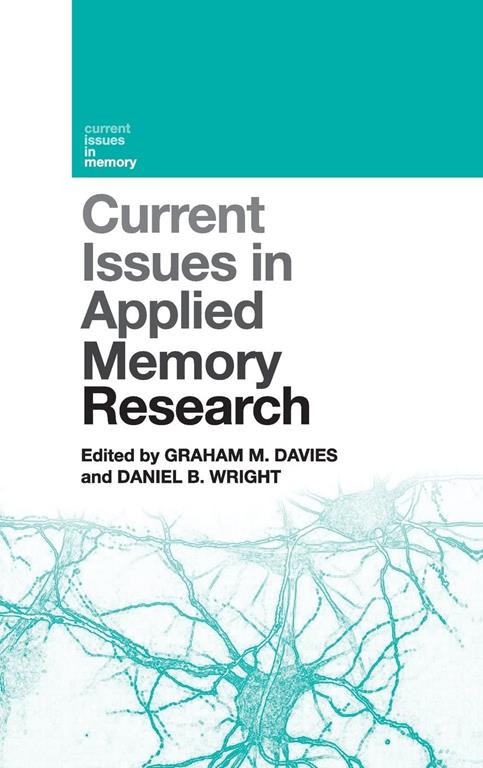 Current Issues In Applied Memory Research (Current Issues In Memory)