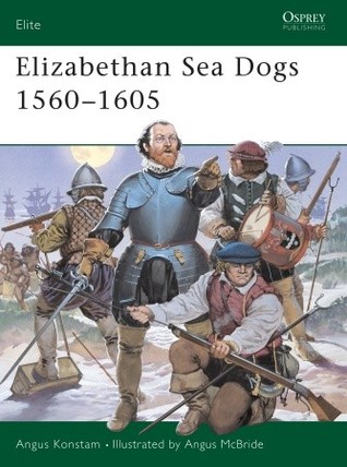 Elizabethan Sea Dogs 1560–1605