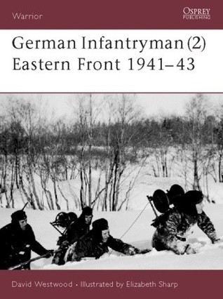 German Infantryman (2) Eastern Front 1941–43