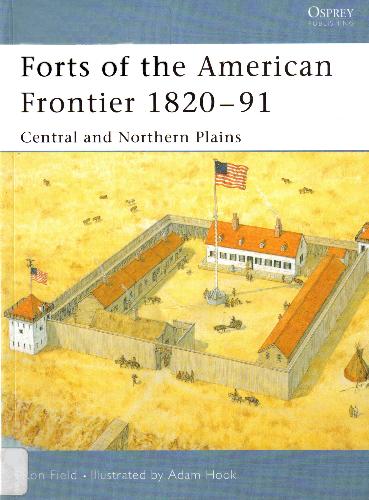 Forts of the American Frontier 1820–91