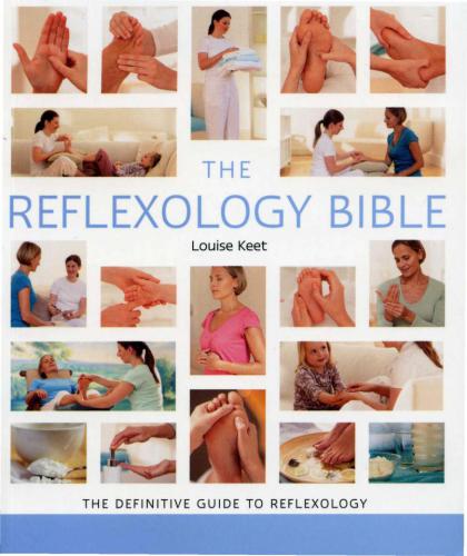 The Reflexology Bible (Godsfield Bible)