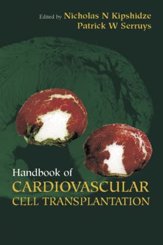 Handbook Of Cardiovascular Cell Transplantation