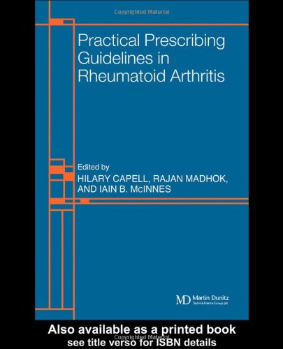 Practical Prescribing Guidelines in Rheumatoid Arthritis
