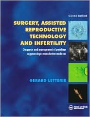 Surgery, Assisted Reproductive Technology and Infertility