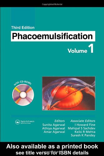 Phacoemulsification, Volumes 1 &amp; 2