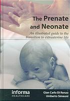 The Prenate and Neonate