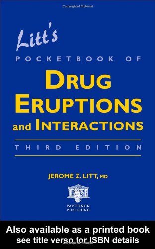 Litt's Pocketbook of Drug Eruptions and Interactions