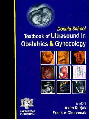 Donald School Textbook of Ultrasound in Obstetrics &amp; Gynecology