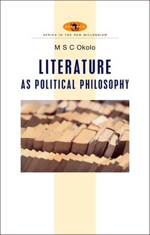 African Literature as Political Philosophy