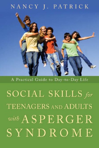 Social Skills for Teenagers and Adults with Asperger Syndrome