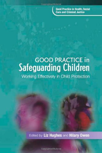 Good Practice in Safeguarding Children