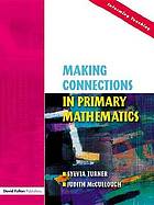 Making Connections in Primary Mathematics