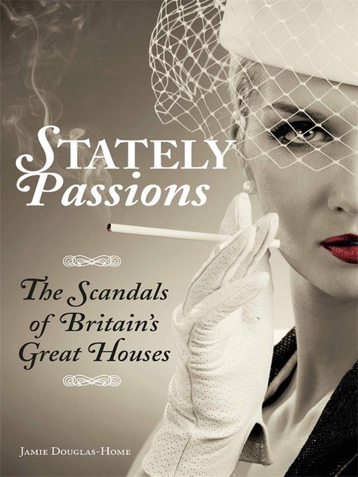 Stately Passions