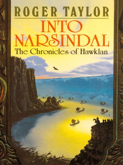 Into Narsindal [Chronicles of Hawklan #4]