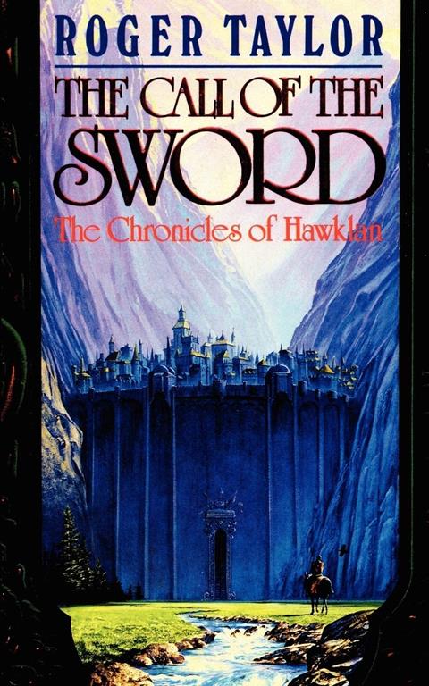 The Call of the Sword (Chronicles of Hawklan)