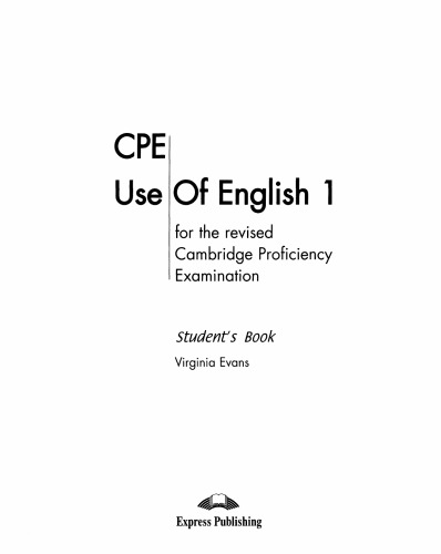 CPE Use Of English 1 For The Revised Cambridge Proficiency Examination