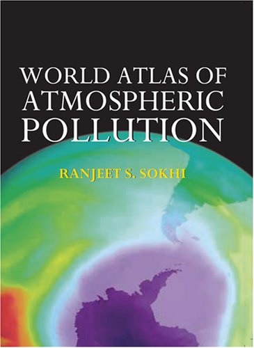 World Atlas of Atmospheric Pollution