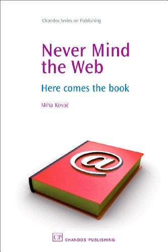Never Mind the Web
