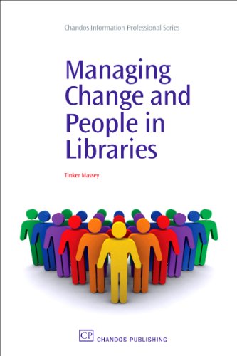 Managing Change and People in Libraries