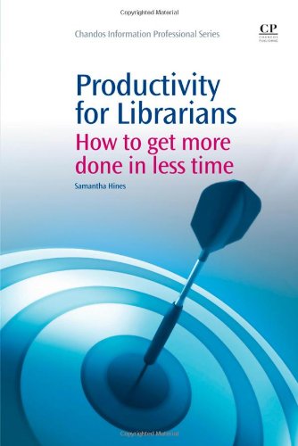 Productivity for Librarians