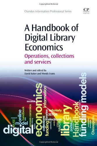 A Handbook of Digital Library Economics