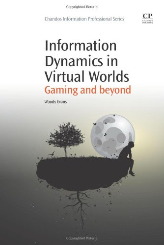 Information Dynamics in Virtual Worlds