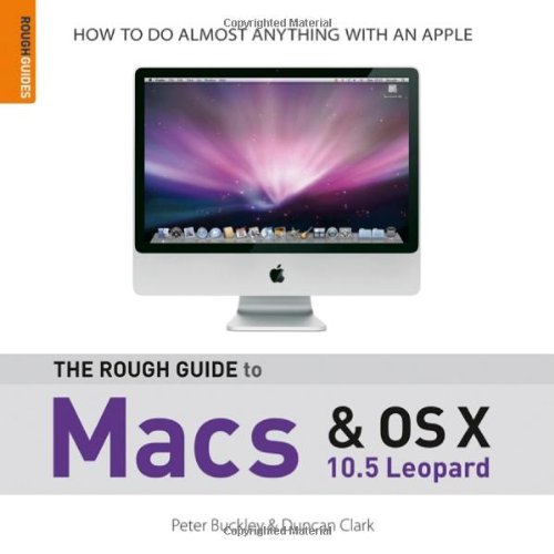 The Rough Guide to Macs and OS X