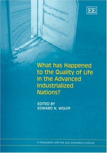 What Has Happened to the Quality of Life in the Advanced Industrialized Nations?
