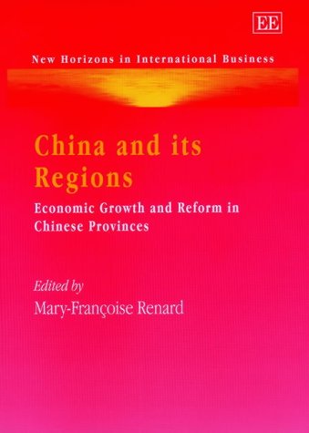 China and its Regions : Economic Growth and Reform in Chinese Provinces.