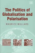 The Politics Of Globalisation And Polarisation