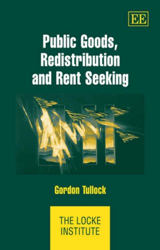 Public Goods, Redistribution and Rent Seeking