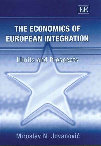 The Economics Of European Integration