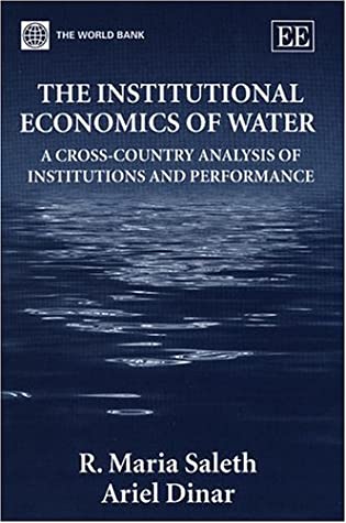 The Institutional Economics of Water