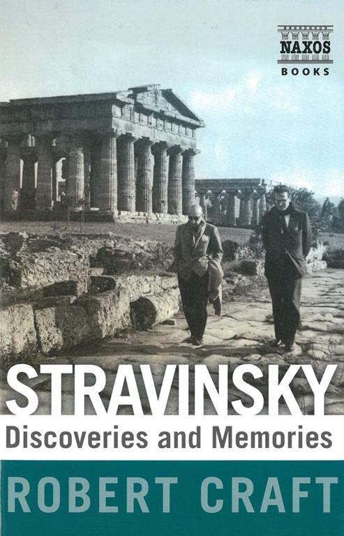 Stravinsky: Discoveries and Memories