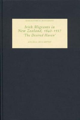 Irish Migrants in New Zealand, 1840-1937