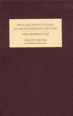 England and Scotland in the Fourteenth Century