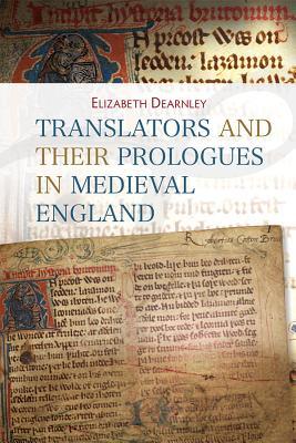 Translators and Their Prologues in Medieval England