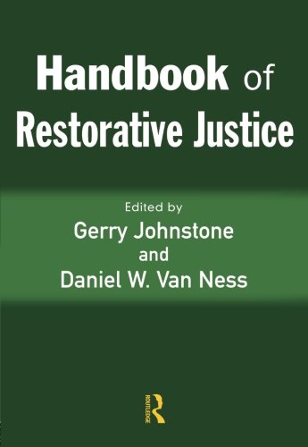 Handbook Of Restorative Justice