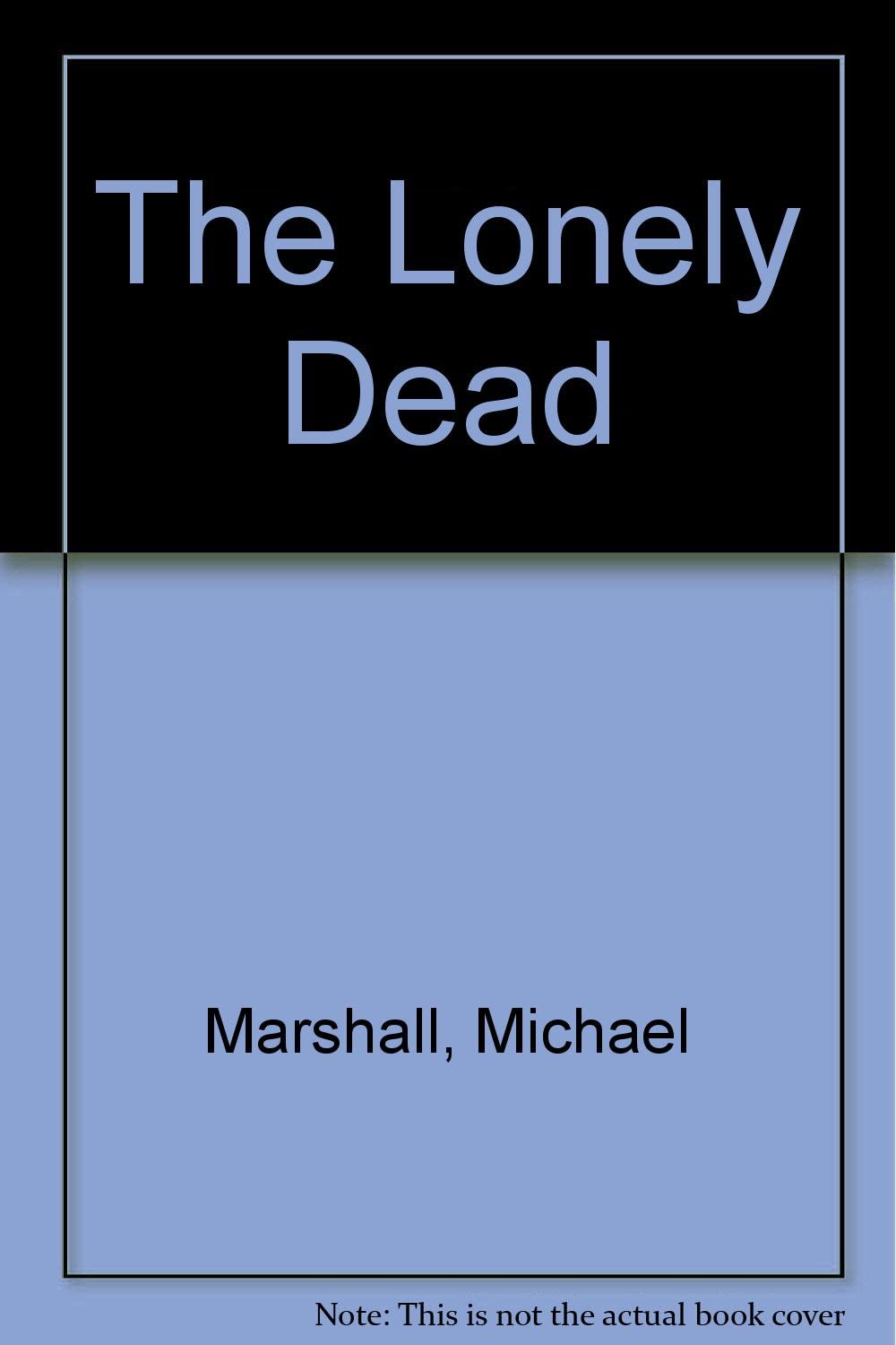 The Lonely Dead