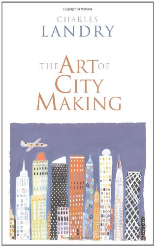 The Art of City Making