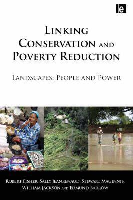 Linking Conservation and Poverty Reduction