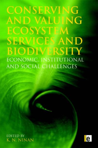 Conserving and Valuing Ecosystem Services and Biodiversity