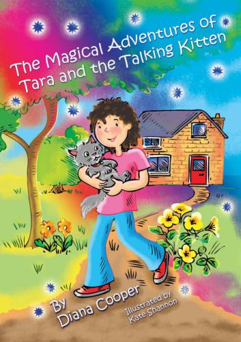 The Magical Adventures of Tara and the Talking Kitten