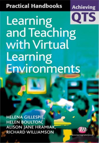 Learning and Teaching with Virtual Learning Environments