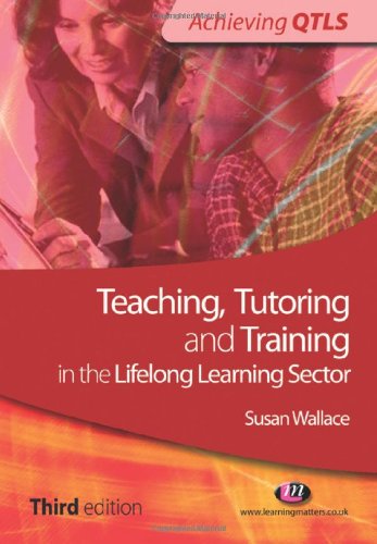 Teaching, tutoring and training in the lifelong learning sector